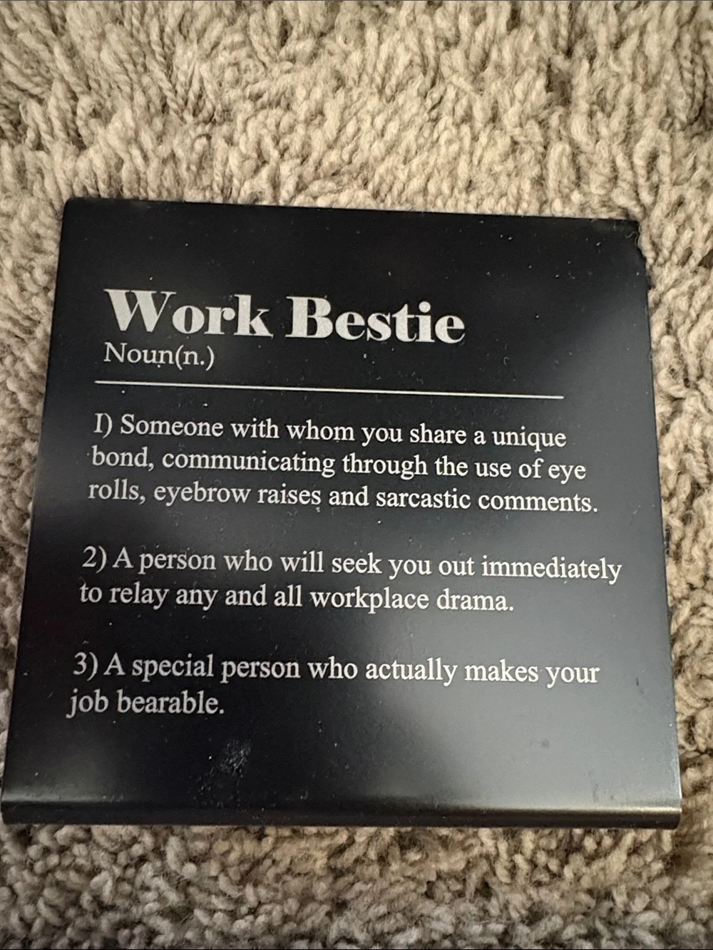 Work Bestie Decorative Plaque - Black
